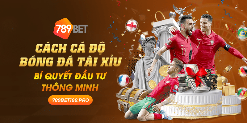 Cach ca do bong da tai xiu Bi quyet dau tu thong minh