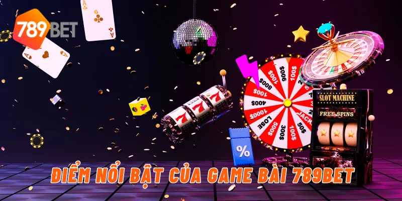 Game Bài B52 – Trải Nghiệm Chơi Đổi Thưởng Tại 789BET 3 Điểm nổi bật của game bài 789BET