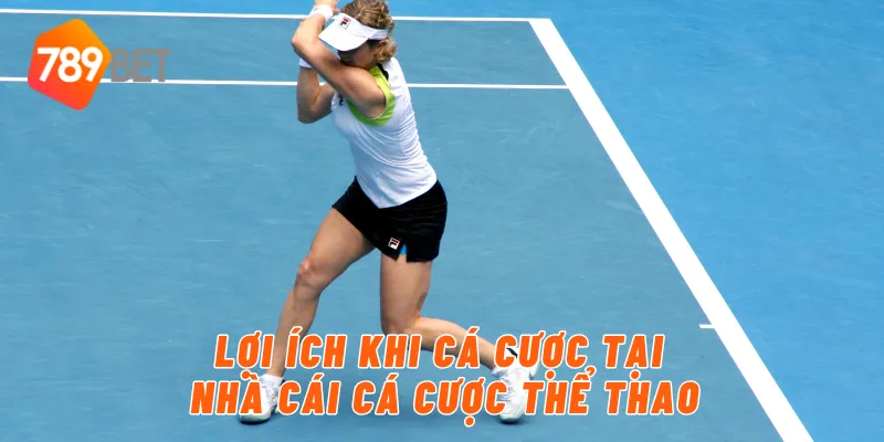 Lợi ích khi cá cược tại nhà cái cá cược thể thao