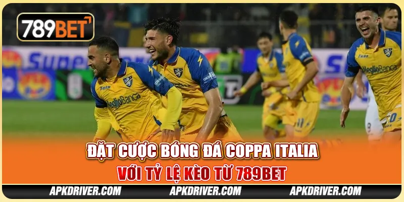 Đặt cược bóng đá Coppa Italia với tỷ lệ kèo từ 789BET