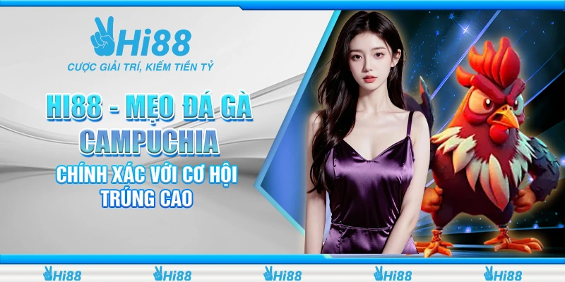 đá gà Campuchia