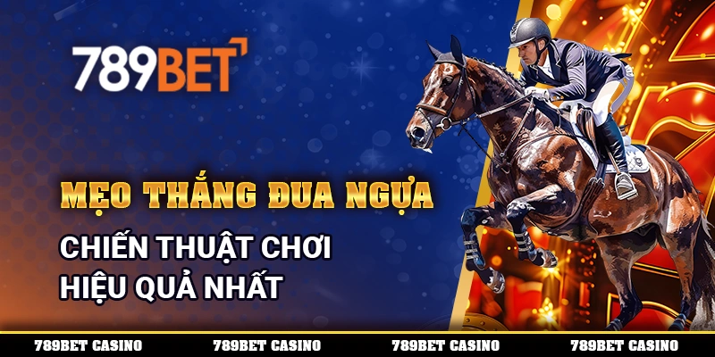 mẹo thắng đua ngựa