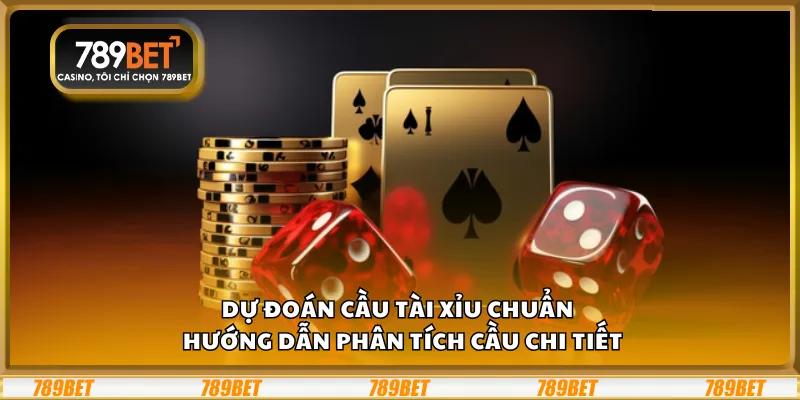 Dự đoán cầu Tài Xỉu chuẩn – Hướng dẫn phân tích cầu chi tiết 3 Dự đoán cầu Tài Xỉu chuẩn – Hướng dẫn phân tích cầu chi tiết